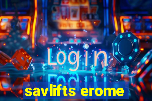 savlifts erome